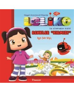 Leliko İlk Kitaplarım Serisi - Renkler Kırmızı