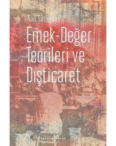 Emek-Değer Teorileri ve Dışticaret