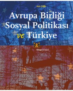 Avrupa Birliği Sosyal Politikası ve Türkiye
