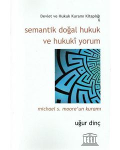 Semantik Doğal Hukuk ve Hukuki Yorum