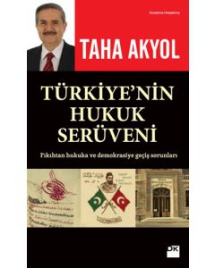 Türkiye'nin Hukuk Serüveni