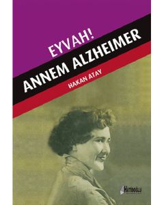 Eyvah! Annem Alzheimer