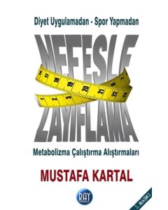 Diyet Uygulamadan - Spor Yapmadan Nefesle Zayıflama