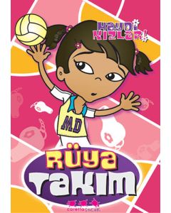 Haydi Kızlar! - Rüya Takım
