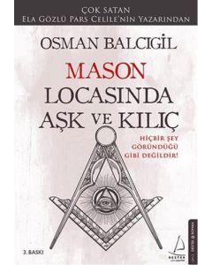 Mason Locasında Aşk ve Kılıç
