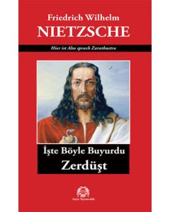 İşte Böyle Buyurdu Zerdüşt
