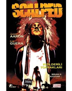 Scalped 1 - Kızılderili Toprakları