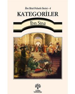 İbn Sina Felsefe Serisi - 4 Kategoriler