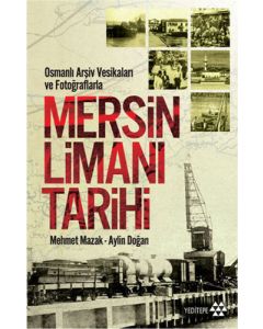 Mersin Limanı Tarihi