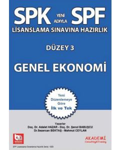 SPK Yeni Adıyla SPF Lisanslama Sınavına Hazırlık Düzey 3 - Genel Ekonomi