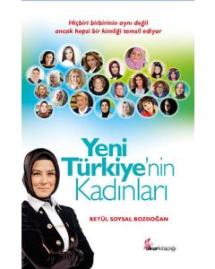 Yeni Türkiye'nin Kadınları