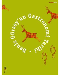 Deniz Gürsoy'un Gastronomi Tarihi