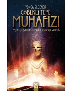 Göbekli Tepe Muhafızı