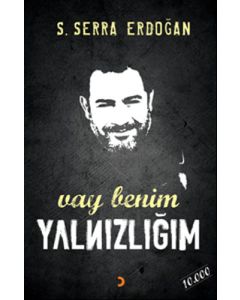 Vay Benim Yalnızlığım