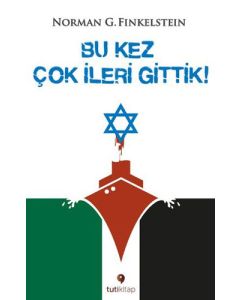Bu Kez Çok İleri Gittik