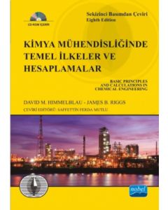 Kimya Mühendisliğinde Temel İlkeler ve Hesaplamalar (Cd Ek'li)