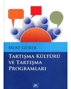 Tartışma Kültürü ve Tartışma Programları