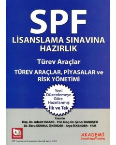 SPF Türev Araçlar, Piyasalar ve Risk Yönetimi