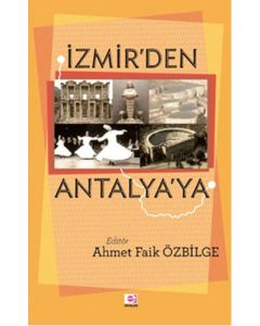 İzmir'den Antalya'ya