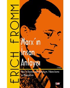 Marx'ın İnsan Anlayışı