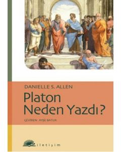 Platon Neden Yazdı?