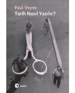 Tarih Nasıl Yazılır?