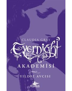 Evernight Akademisi 2 - Yıldız Avcısı