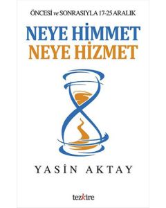 Neye Himmet Neye Hizmet