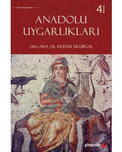 Anadolu Uygarlıkları (Ciltli)