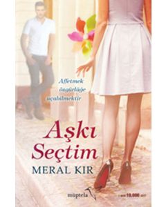 Aşkı Seçtim