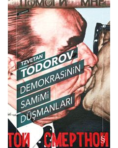 Demokrasinin Samimi Düşmanları