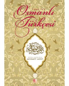 7'den 70'e Osmanlı Türkçesi