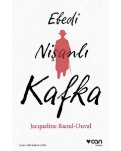 Ebedi Nişanlı Kafka