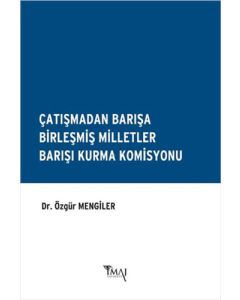 Çatışmadan Barışa Birleşmiş Milletler Barışı Kurma Komisyonu