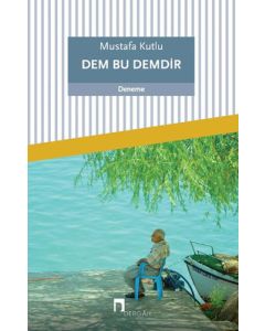 Dem Bu Demdir