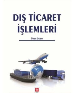 Dış Ticaret İşlemleri