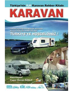 Türkiye'nin İlk Karavan Rehber Kitabı