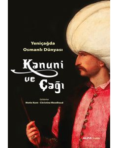 Kanuni Ve Çağı