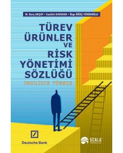 Türev Ürünler ve Risk Yönetimi Sözlüğü