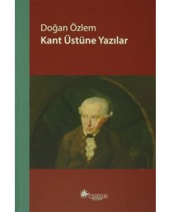 Kant Üstüne Yazılar