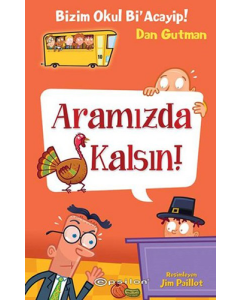Bizim Okul Bi'Acayip! Aramızda Kalsın!