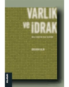 Varlık ve İdrak