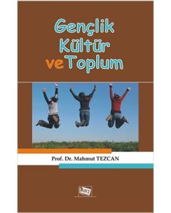 Gençlik Kültür ve Toplum