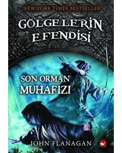 Gölgelerin Efendisi 12 - Son Orman Muhafızı
