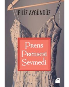 Prens Prensesi Sevmedi
