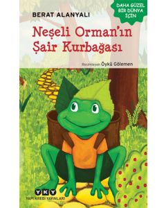 Neşeli Orman’ın Şair Kurbağası