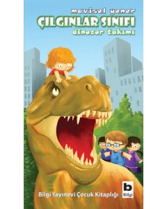 Çılgınlar Sınıfı - Dinozor Takımı