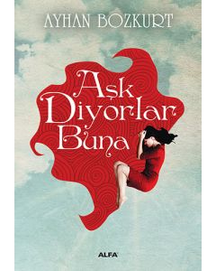 Aşk Diyorlar Buna