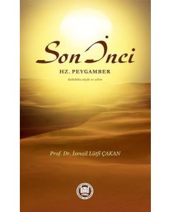 Son İnci Hz. Peygamber Sallallâhu Aleyhi ve Sellem