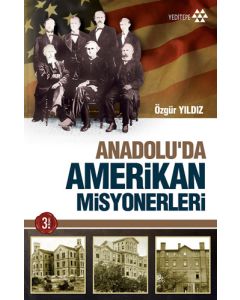 Anadolu'da Amerikan Misyonerleri